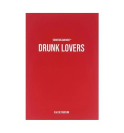 Drunk Lovers - BORNTOSTANDOUT